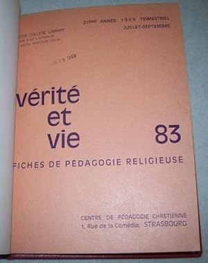 Verite et Vie: Fiches de Pedagogie Religieuse July-September 1969 #83