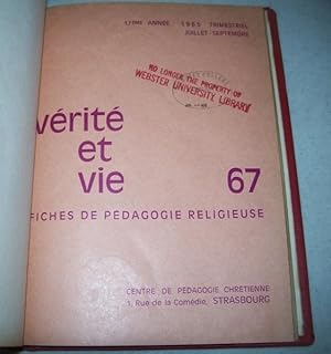 Verite et Vie: Fiches de Pedagogie Religieuse July-September 1965 #67