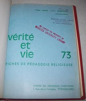 Verite et Vie: Fiches de Pedagogie Religieuse January-March 1967 #73