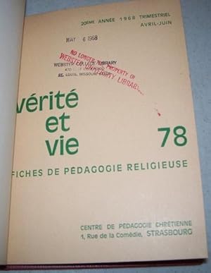 Verite et Vie: Fiches de Pedagogie Religieuse April-June 1968 #78