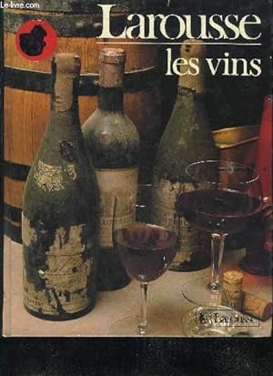 Seller image for LAROUSSE LES VINS. for sale by Le-Livre