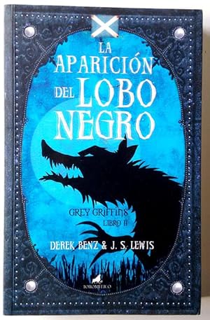 Imagen del vendedor de La aparicin del lobo negro a la venta por Librera Salvalibros Express