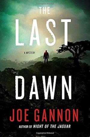 Seller image for Gannon, Joe | Last Dawn, The | Signed First Edition Copy for sale by VJ Books