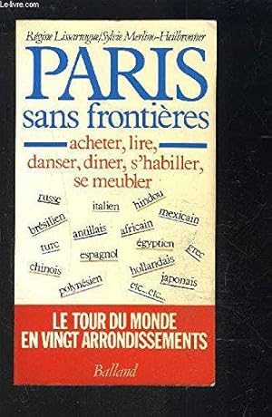 Seller image for Paris sans frontires for sale by JLG_livres anciens et modernes