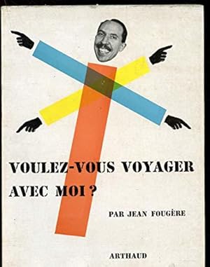 Immagine del venditore per Voulez-vous voyager avec moi? venduto da JLG_livres anciens et modernes