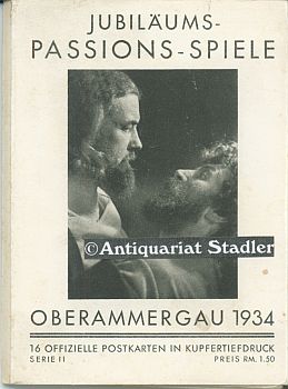 Jubiläums-Passionsspiele Oberammergau 1934. 10 offizielle Postkarten in Kupfertiefdruck. Serie II.