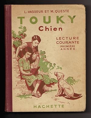 Touky, Chien - Lecture Courante, Première Année