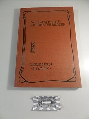 Seller image for Die Anfnge der hellenischen Kultur - Homer. Weltgeschichte in Karakterbildern - Erste Abteilung : Altertum - Homer. for sale by Druckwaren Antiquariat