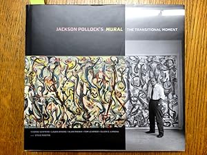 Seller image for Jackson Pollock's Mural: The Transitional Moment for sale by Mullen Books, ABAA