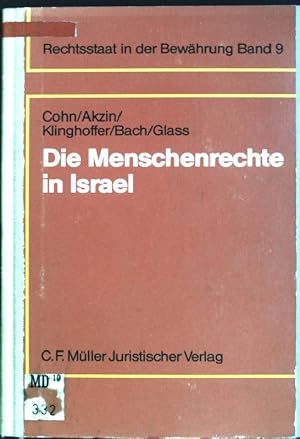 Bild des Verkufers fr Die Menschenrechte in Israel Rechtsstaat in der Bewhrung; 9 zum Verkauf von books4less (Versandantiquariat Petra Gros GmbH & Co. KG)