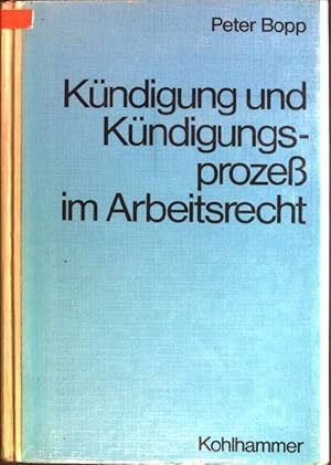 Bild des Verkufers fr Kndigung und Kndigungsprozess im Arbeitsrecht zum Verkauf von books4less (Versandantiquariat Petra Gros GmbH & Co. KG)