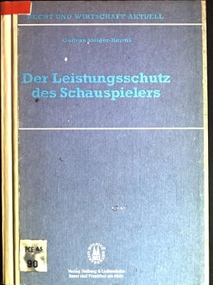 Bild des Verkufers fr Der Leistungsschutz des Schauspielers Recht und Wirtschaft aktuell zum Verkauf von books4less (Versandantiquariat Petra Gros GmbH & Co. KG)