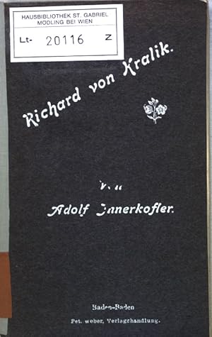 Seller image for Richard von Kralik: Ein Beitrag zur neuesten deutschen Poetik; for sale by books4less (Versandantiquariat Petra Gros GmbH & Co. KG)