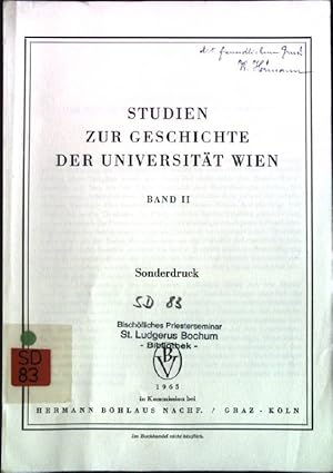 Imagen del vendedor de Die ersten Inhaber der ersten moraltheologischen Lehrkanzel 1622 - 1640. -Sonderdruck aus: Studien zur Geschichte der Universitt Wien Band II. a la venta por books4less (Versandantiquariat Petra Gros GmbH & Co. KG)