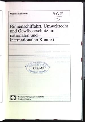 Binnenschiffahrt, Umweltrecht und Gewässerschutz im nationalen und internationalen Kontext Schrif...