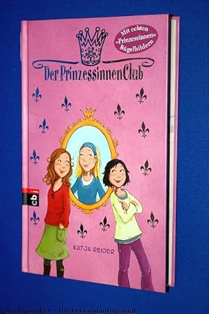 Der Prinzessinnenclub : Teil: [Bd. 1].