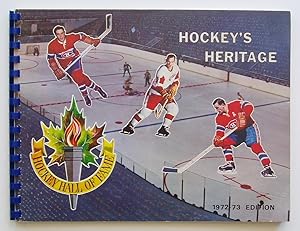 Hockey's Heritage 1972-73 Edition