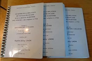 Le genre de la relation de voyage française sur la route maritime des épices : des origines à 172...