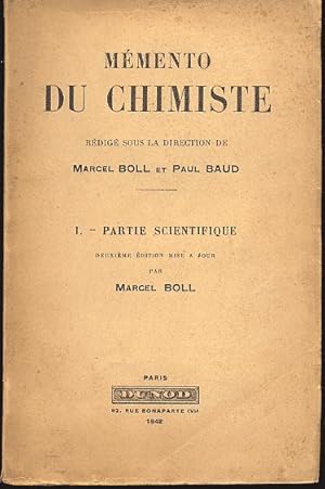 Image du vendeur pour Mmento du chimiste 1 : Partie scientifique mis en vente par L'ivre d'Histoires