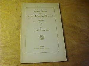 Bild des Verkufers fr Goethes Antheil an der ersten Faust-Auffhrung in Weimar am 29. August 1829 zum Verkauf von Antiquariat Fuchseck