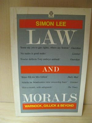 Imagen del vendedor de Law and Morals: Warnock, Gillick and Beyond a la venta por PsychoBabel & Skoob Books