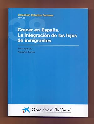 Seller image for CRECER EN ESPAA, LA INTEGRACION DE LOS HIJOS DE INMIGRANTES for sale by Libreria 7 Soles