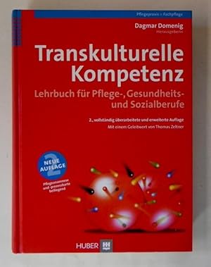 Seller image for Transkulturelle Kompetenz. Lehrbuch fr Pflege-, Gesundheits- und Sozialberufe. for sale by Antiquariat Im Seefeld / Ernst Jetzer