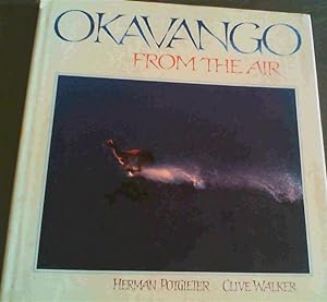 Bild des Verkufers fr Okavango from the Air zum Verkauf von Chapter 1