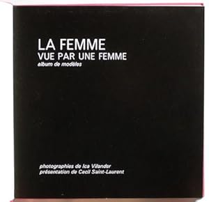 Imagen del vendedor de LA FEMME VUE PAR UNE FEMME. Album de modles a la venta por Librairie L'amour qui bouquine