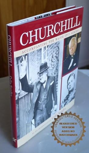 Seller image for Churchill:Accompanying the Major ITV1 Series for sale by Bawnmore Fine and Rare Books
