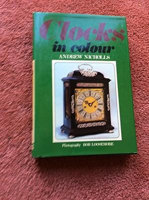 Seller image for CLOCKS IN COLOUR for sale by Ron Weld Books