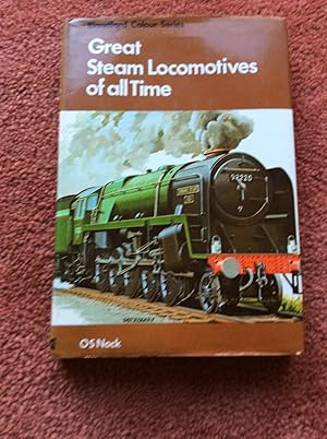 GREAT STEAM LOCOMOTIVES OF ALL TIME