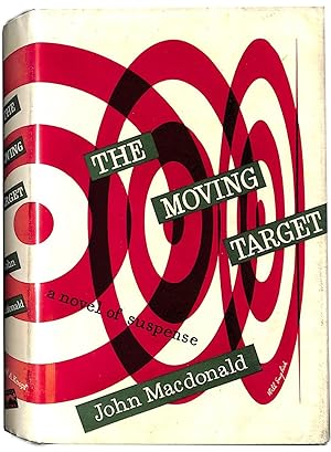 The Moving Target: A Novel of Suspense