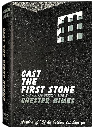 Cast the First Stone: A novel of prison life