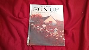 Seller image for Sun Up for sale by Betty Mittendorf /Tiffany Power BKSLINEN