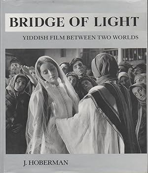 Bridge of light: yiddish film between two worlds