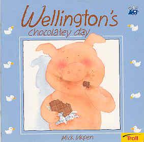 Bild des Verkufers fr Wellington's Chocolatey Day zum Verkauf von The Book Faerie