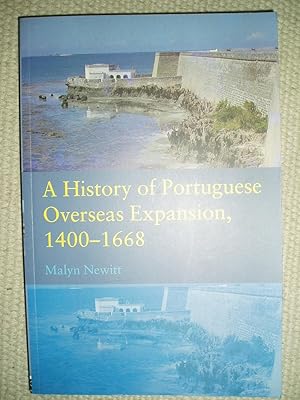 A History of Portuguese Overseas Expansion, 1400-1668