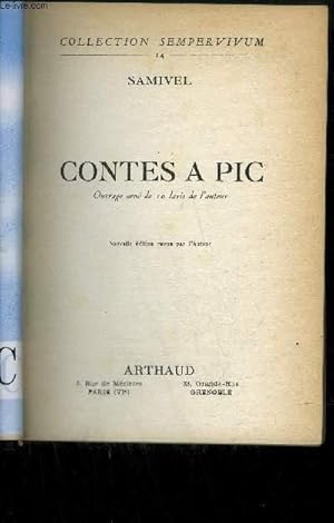 Bild des Verkufers fr CONTES A PIC / COLLECTION SEMPERVIVUM zum Verkauf von Le-Livre