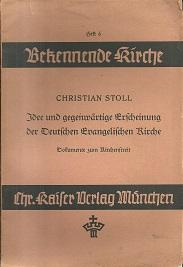 Imagen del vendedor de Idee und gegewrtige Erscheinung der Deutschen Evangelischen Kirche. Dokumente zum Kirchenstreit. a la venta por Antiquariat Axel Kurta