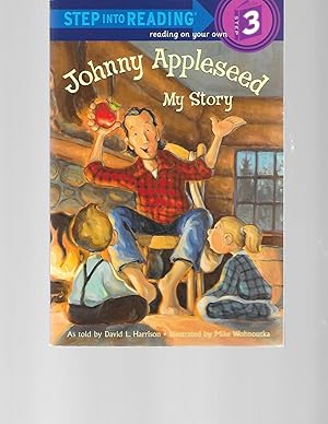 Seller image for Johnny Appleseed: My Story (Step-Into-Reading, Step 3) for sale by TuosistBook