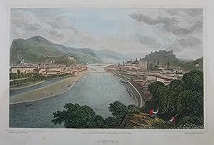 Salzburg. Kolorierter Stahlstich v. E. Finden nach Batty aus "German Scenery" London 1823, 13 x 2...