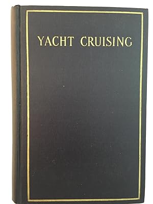 Seller image for Yacht Cruising for sale by Friends of the Curtis Memorial Library