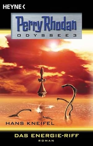 Das Energie-Riff. Perry Rhodan - Odyssee 3.