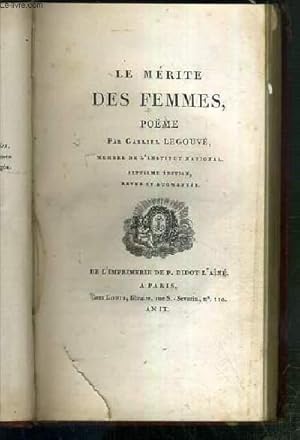 Bild des Verkufers fr LE MERITE DES FEMMES - POEME - 7eme EDITION REVUE ET AUGMENTEE. zum Verkauf von Le-Livre