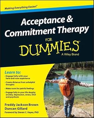 Image du vendeur pour Acceptance and Commitment Therapy For Dummies (Paperback) mis en vente par Grand Eagle Retail