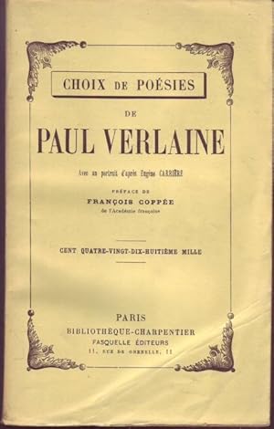 Seller image for Choix de poesies. Avec un portrait d'aprs Eugne Carrire. Prface de Franois Coppe for sale by Graphem. Kunst- und Buchantiquariat