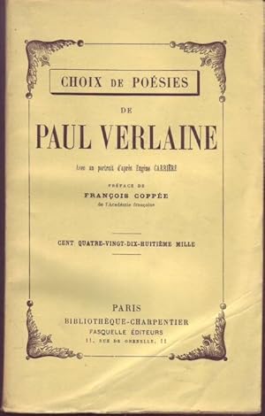 Bild des Verkufers fr Choix de poesies. Avec un portrait d'aprs Eugne Carrire. Prface de Franois Coppe zum Verkauf von Graphem. Kunst- und Buchantiquariat