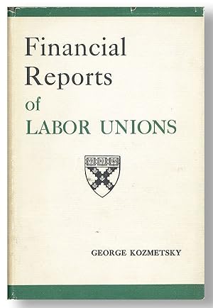 Imagen del vendedor de Financial Reports of Labor Unions a la venta por Lorne Bair Rare Books, ABAA