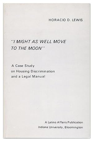 "I Might As Well Move to the Moon": A Case Study on Housing Discrimination and a Legal Manual